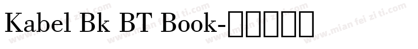 Kabel Bk BT Book字体转换